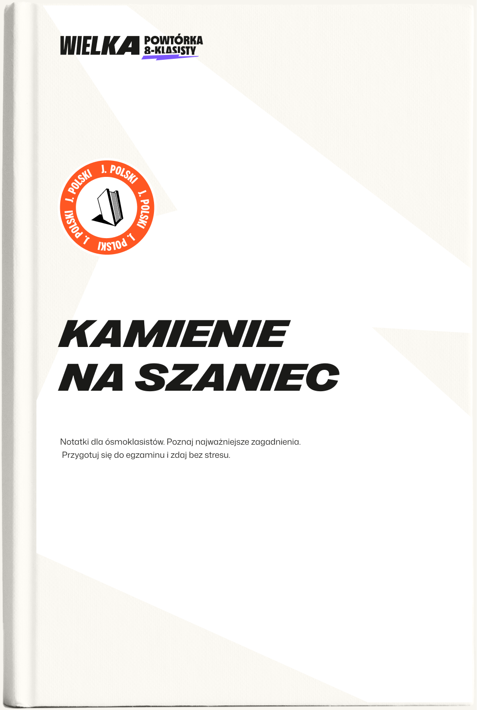 Okładka notatki "Kamienie na szaniec" dla ósmoklasistów